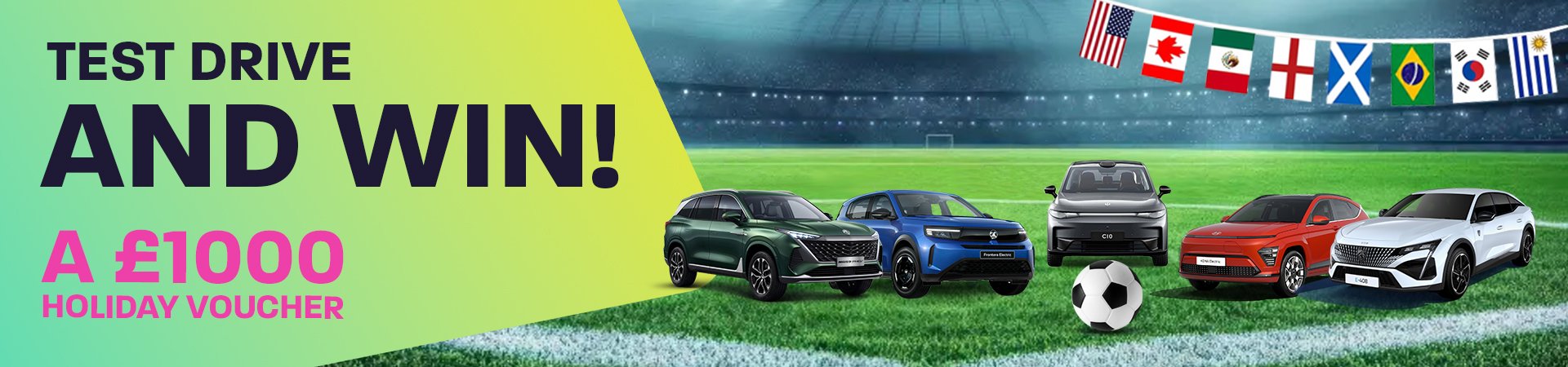 Five cars on a football pitch with international flags and promotional text.